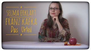 Selma erklärt Franz Kafka Das Urteil [upl. by Leizar]