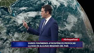 Varios fenómenos atmosféricos provocan lluvias en algunas regiones del país [upl. by Kolodgie]