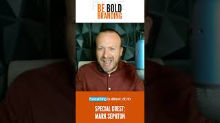 The Brand That Makes a Mark with Mark Sephton sephtonmark  bebold beboldbranding [upl. by Van]