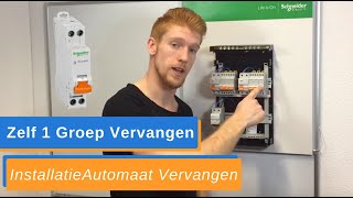 Groep Vervangen in de Groepenkast  Uitleg Zelf InstallatieAutomaat Vervangen  How To [upl. by Airym]