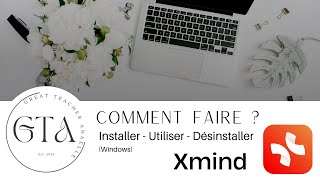 Xmind Téléchargement  Installation  Utilisation  Désinstallation [upl. by Assiron]