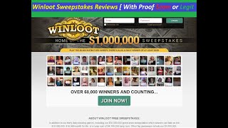 Winloot Sweepstakes Reviews  With Proof Scam or Legit   WinlootSweepstakes Com Reviews [upl. by Duaner]