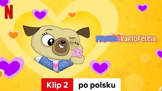 Frytka i Kartofelcia Sezon 3 Klip 2  Zwiastun po polsku  Netflix [upl. by Euqinomod]