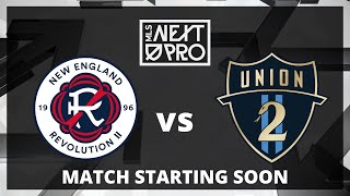 LIVE STREAM MLS NEXT PRO New England Revolution II vs Philadelphia Union II  July 6 2024 [upl. by Raseda]