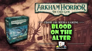 Arkham Horror Card Game Playthrough quotBlood on the Altarquot Tabletop Sim [upl. by Nataline]