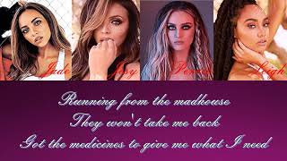 Little Mix  Madhouse Lyrics [upl. by Lzeil905]