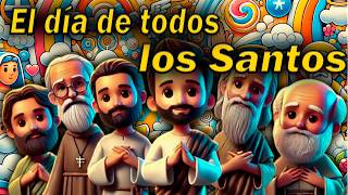 Historia de santos  Día de Todos los Santos  quotLa FESTIVIDAD que reúne a todos los SANTOS 🎉 [upl. by Ennaylime]