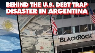 How a US debt trap in Argentina is fueling inflation dollarization far right [upl. by Anelac]