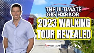 The Ultimate Gig Harbor 2023 Walking Tour Revealed [upl. by Annodas]