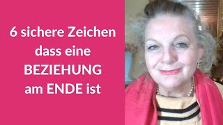 6 klare Anzeichen dass eine BEZIEHUNG AM ENDE ist psycholgische Tipps [upl. by Ahilam]