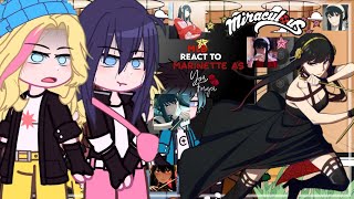 Mlb react to marinette as Yor ForgerGacha clubMlbxSpyxfamily11🇺🇲🇧🇷Special 100 subs [upl. by Saunders]