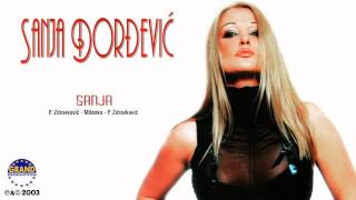 Sanja Đorđević  Sanja  Audio 2003 [upl. by Philpot]