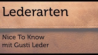 Lederarten  Lederlehre  Nice To Know [upl. by Elroy]