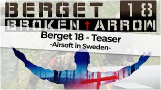 This was BERGET 18  Teaser  Airsoft Milsim Sweden [upl. by Eillod]