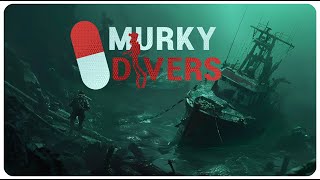 WE ARE NOT GONNA MAKE IT  MURKY DIVERS [upl. by Llenrod997]