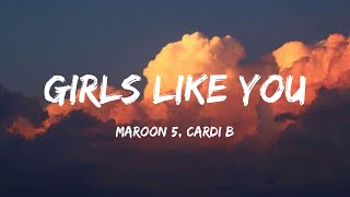 Maroon 5 Cardi B  Girls Like You Camila Cabello Loving Caliber Lyrics [upl. by Sungam]