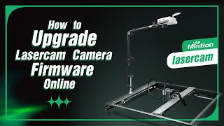 3How to Perform a LaserCamera Online Upgrade [upl. by Putnam]