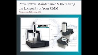 Preventative Maintenance amp Increasing Longevity of your CMM [upl. by Woodley178]