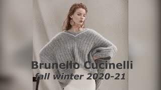 Brunello Cucinelli collection fall 2020 winter 2021  Брунелло Кучинелли коллекция осень зима 2021 [upl. by Aniat177]