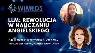 LLM rewolucja w nauczaniu angielskiego  WiMLDS Poznań 21st meetup Pearson Office [upl. by Tremaine]