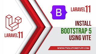 How to Install Bootstrap 5 in Laravel 11 with Vite [upl. by Sikram958]