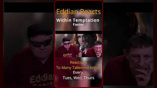 Eddian Reacts To  Within Temptation  Faster [upl. by Lesig]