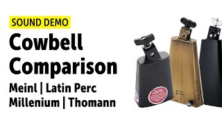 The More Cowbell Comparison Video  Meinl  LP  Millenium  Thomann [upl. by Nagek716]