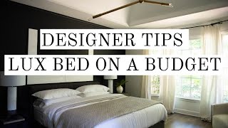 DESIGNER TIPS TO CREATE A LUX BED ON A BUDGET  LUX FOR LESS  BOLL AND BRANCH  LUXURY BEDROOM [upl. by Demeter257]