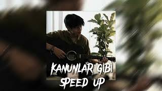 Kanunlar Gibi  Speed Up [upl. by Ierna]