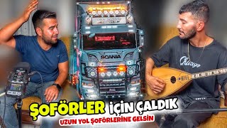 ŞOFÖRLER İÇİN ÇALDIK  Tiktok’u sallayan uzunyol Şöförleri Türküsü👏 Milyonlar İzledi AĞLAYAN SAZ [upl. by Yrailih]