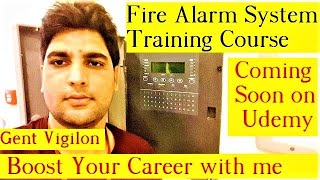 Gent Vigilon Fire Alarm System Training Course Coming Soon on Udemy [upl. by Aicenert]