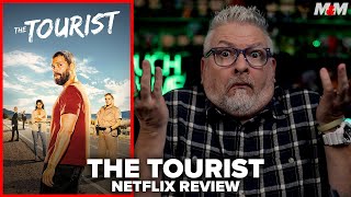 The Tourist  Season 1 Netflix Series Review [upl. by Ainiger]