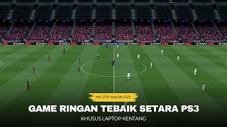 GAME BOLA RINGAN🔥KHUSUS LAPTOP KENTANG GRAFIS PS3 [upl. by Bonnibelle]