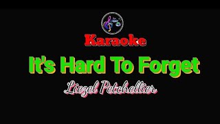 Its Hard To Forget Karaoke  Liezel Petchellier [upl. by Fulmer]