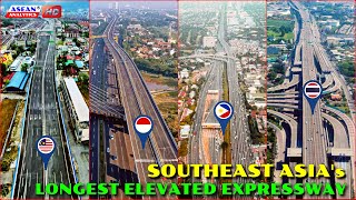 Southeast Asias Longest Elevated Expressways 2022 [upl. by Mairhpe]