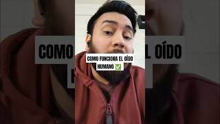 Cómo FUNCIONA el OIDO humano✅ lamentablemente es inevitable quedar poquito sordo 😭 fyp fypシ゚viral [upl. by Alded]