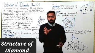 Covalent solids  Structure of Diamond  ch4  11th class Chemistry [upl. by Sivad]