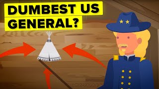 Dumbest US General in History Custer’s Last Stand [upl. by Scoter]