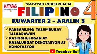 GRADE 4 FIIPINO 3 QUARTER 2 WEEK 3 MATATAG [upl. by Hagan]