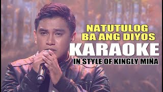 NATUTULOG BA ANG DIYOS KARAOKE IN STYLE OF KINGLY MIÑA CONTEST PIECEkaraoke instrumental minusone [upl. by Hasheem]