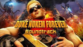 quotDuke Nukem Foreverquot Soundtrack Medley Duke Cave Power On Turret Ride Mothership Battle [upl. by Gigi]