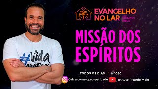 Evangelho no Lar quotMissão dos Espíritosquot com Ricardo Melo [upl. by Angelina554]