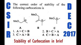 The correct order of Stability of Carbocation is CSIR DEC 2017 [upl. by Leiva]