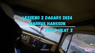 Lessebo 2 dagars 2024 Markus Hansson Dag 2 Heat 2 [upl. by Cleveland]