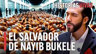 ¿Cómo ha cambiado El Salvador con Nayib Bukele La Cárcel del CECOT  Historias Vivas  Documental [upl. by Aili]