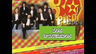 LOS IRACUNDOS TU CON EL 30 Y PICO VOL 2 [upl. by Boyt]