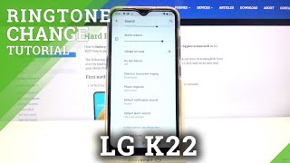 How to Change Ringtone in LG K22 – Sound Settings [upl. by Tlevesor459]