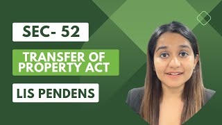 Lis pendens  Sec 52 TPA  Transfer of property Act 1882 [upl. by Eicyal733]