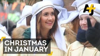 Christmas In January For Orthodox And Armenian Churches [upl. by Habeh]