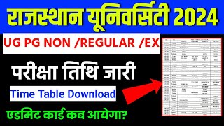 rajasthan university non college exam date 2024  Ru Exam Date UG PG NON REGULAR Exam Date 2024 [upl. by Natsrik]